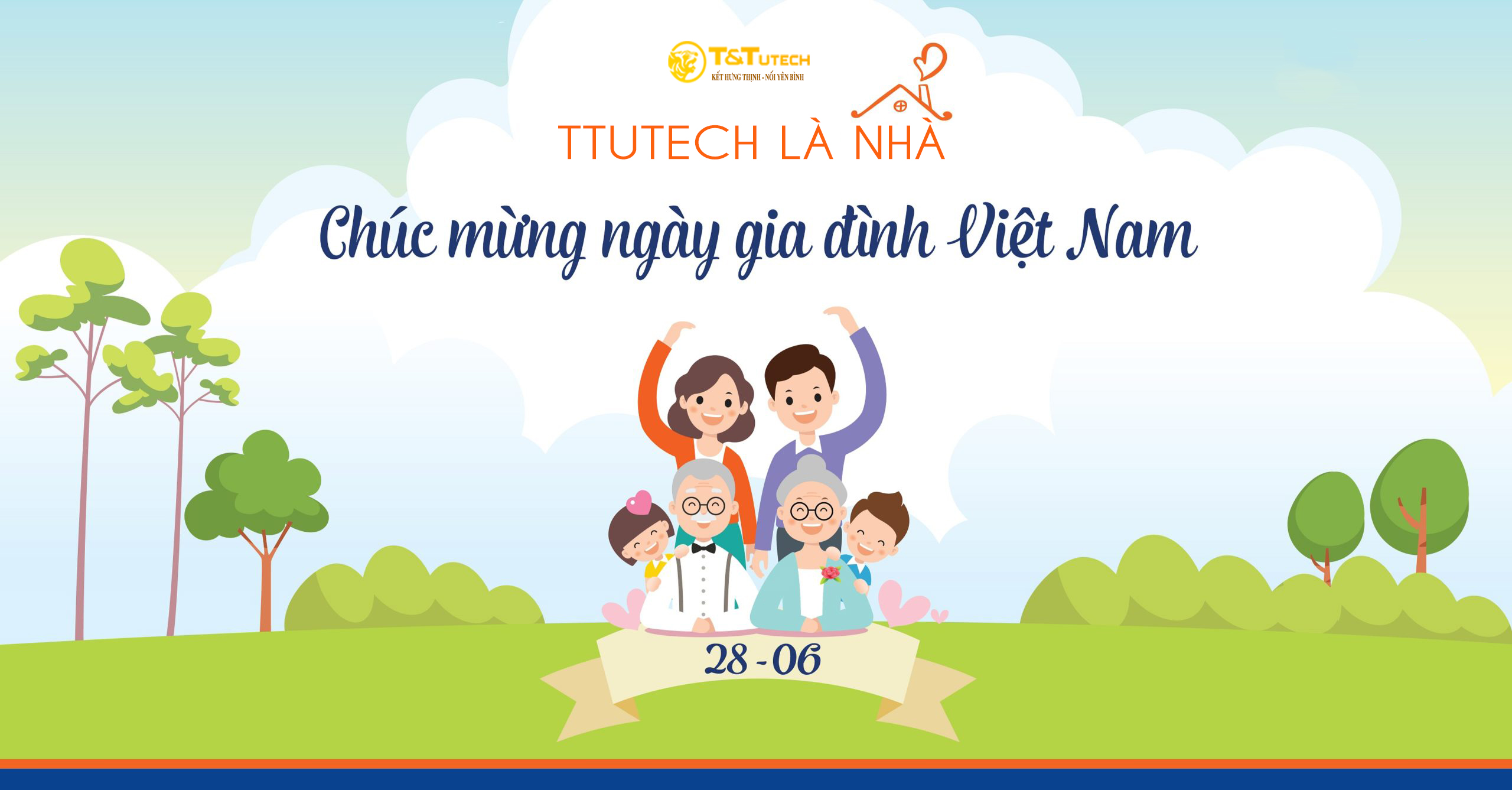 TTUTECH Chúc mừng Ngày Gia đình Việt Nam 28/06/2023